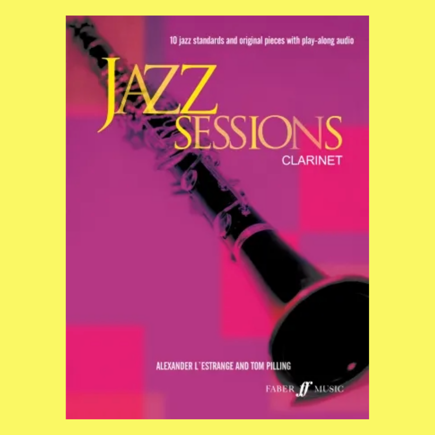 Jazz Sessions Clarinet Book/Ola