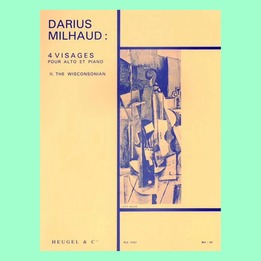 Milhaud - 4 Visages 2 - The Wisconsonian Viola with Piano Accompaniment Book