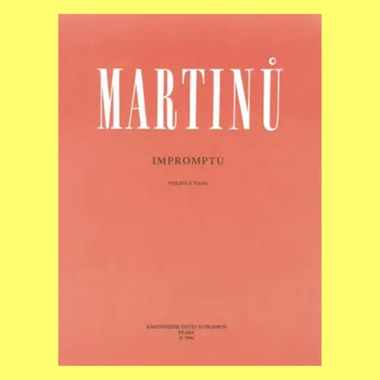 Martinu - Impromptu For Violin with Piano Accompaniment