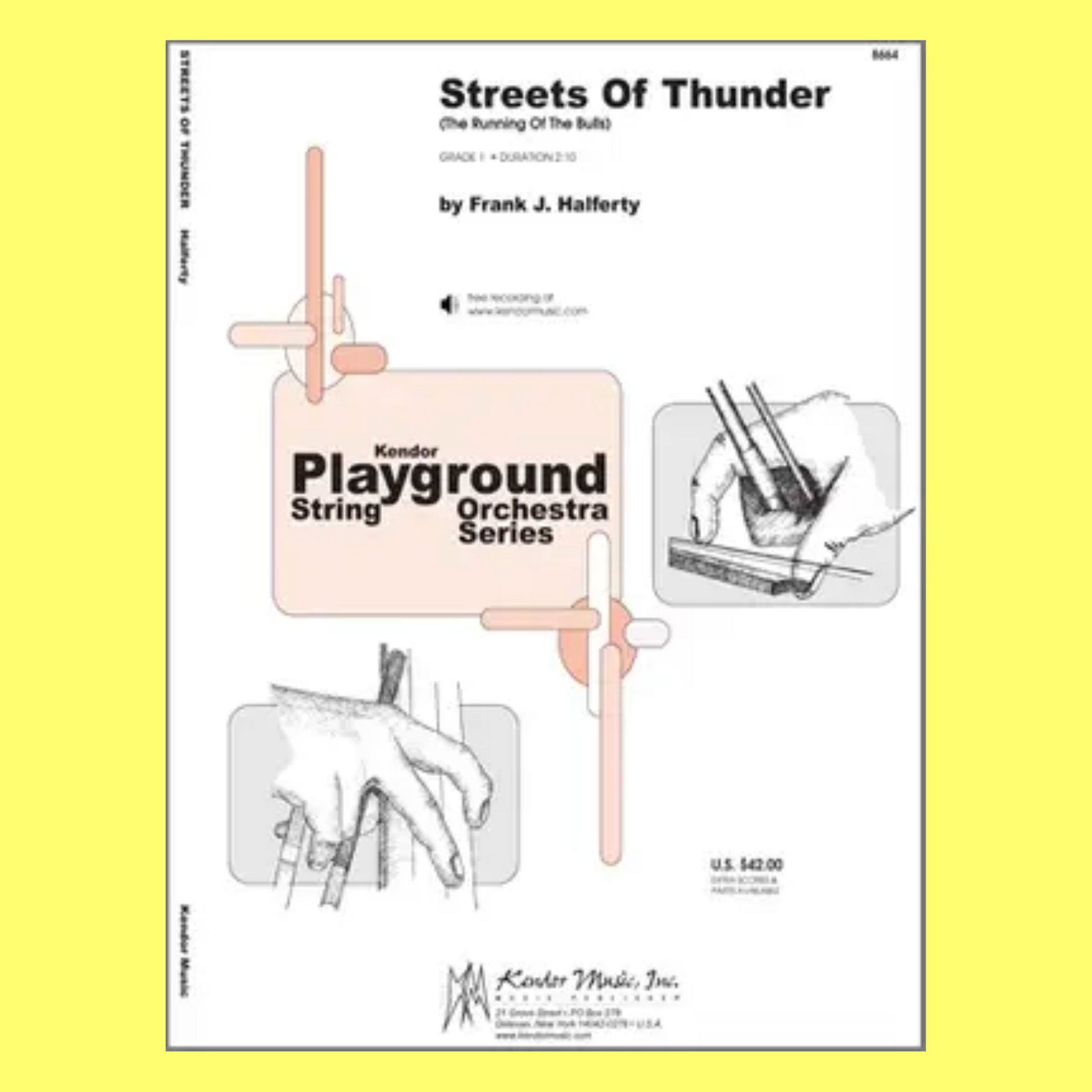 Streets Of Thunder (The Running Of The Bulls) For String Orchestra