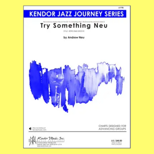 Try Something Neu Jazz Ensemble Score/Parts