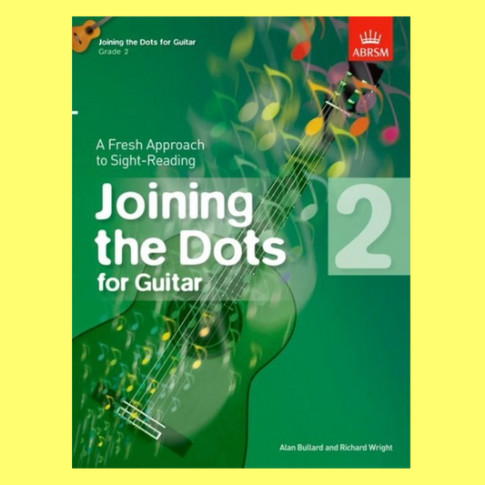 ABRSM Joining The Dots For Guitar - Book 2