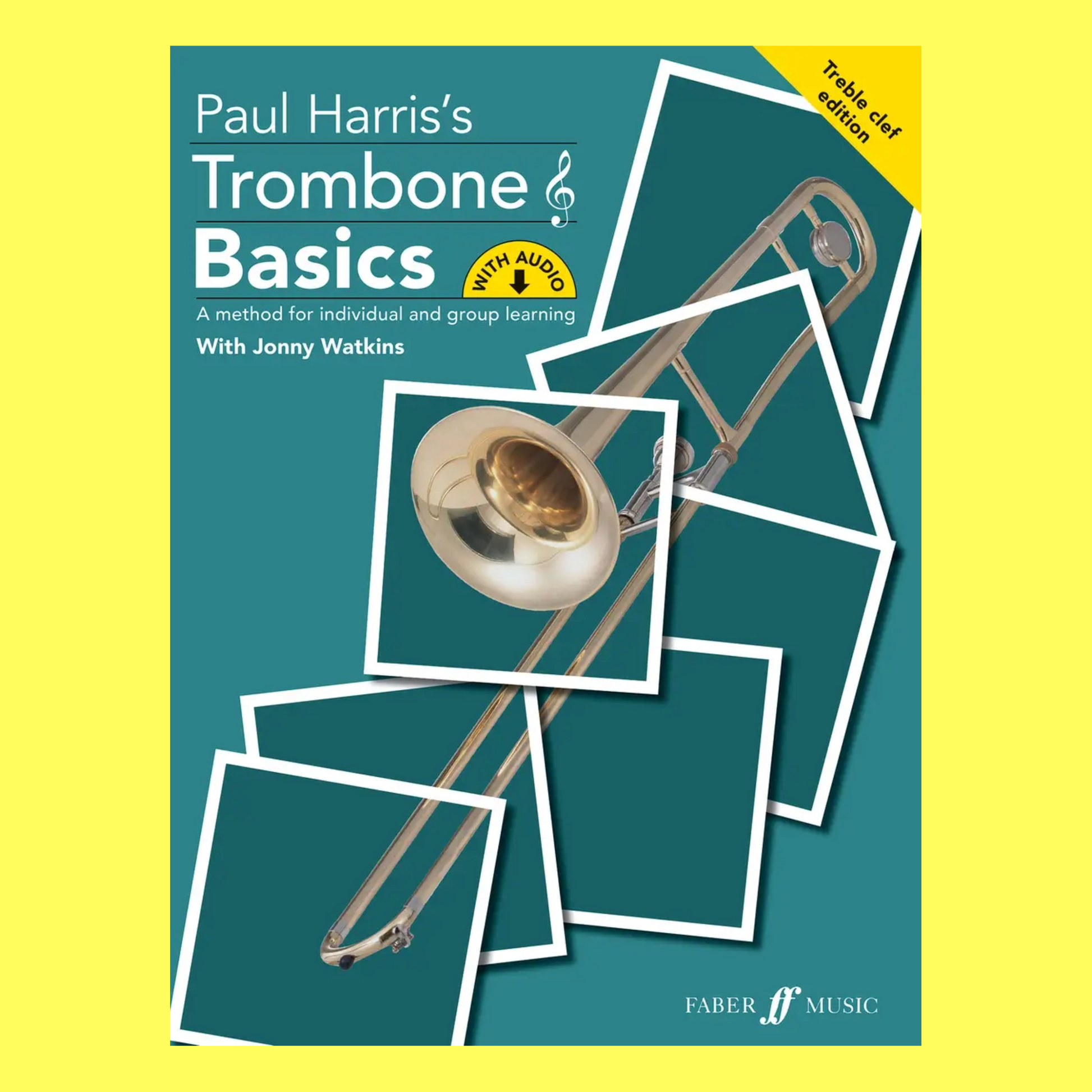 Faber Music - Trombone Basics (Treble Clef Edition) Book