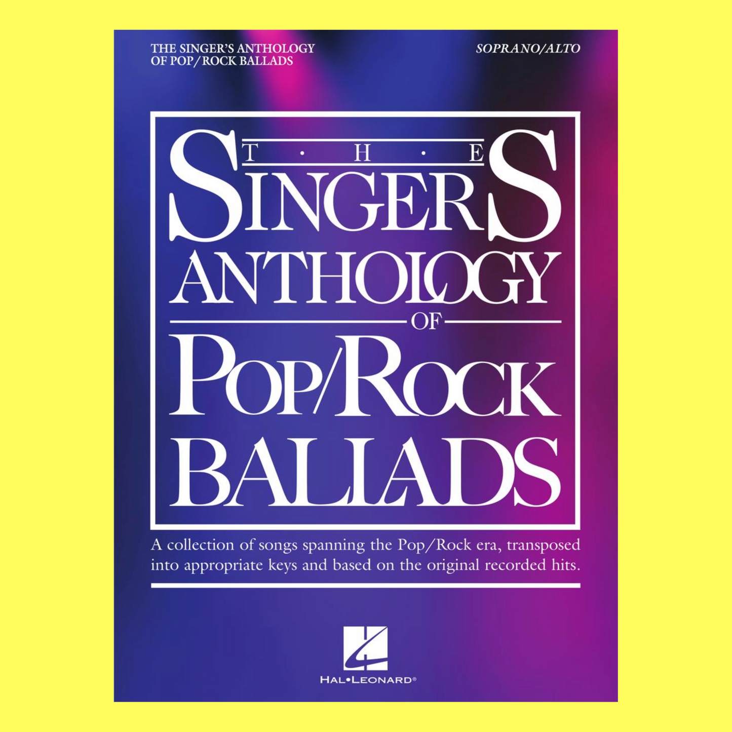 The Singers Anthology of Pop/Rock Ballads Book