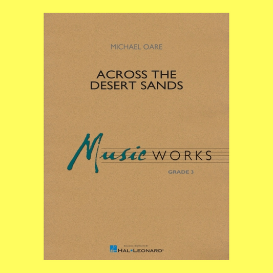 Musicworks - Across the Desert Sands Concert Band Level 3 Score/Parts