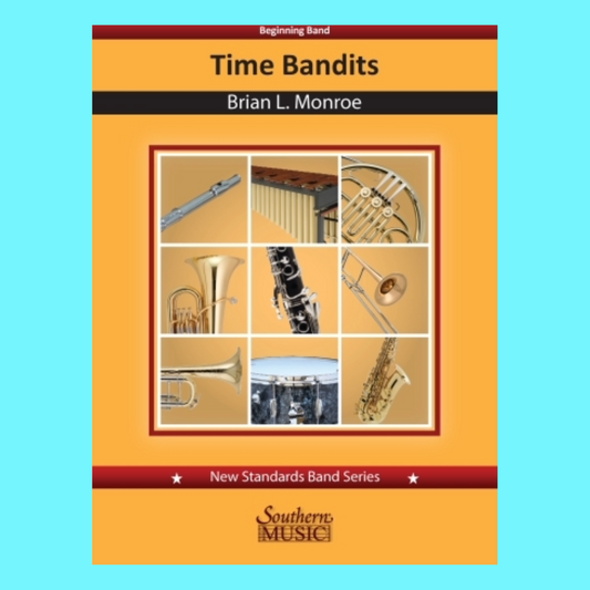 Time Bandits for Concert Band Level 1 Score/Parts