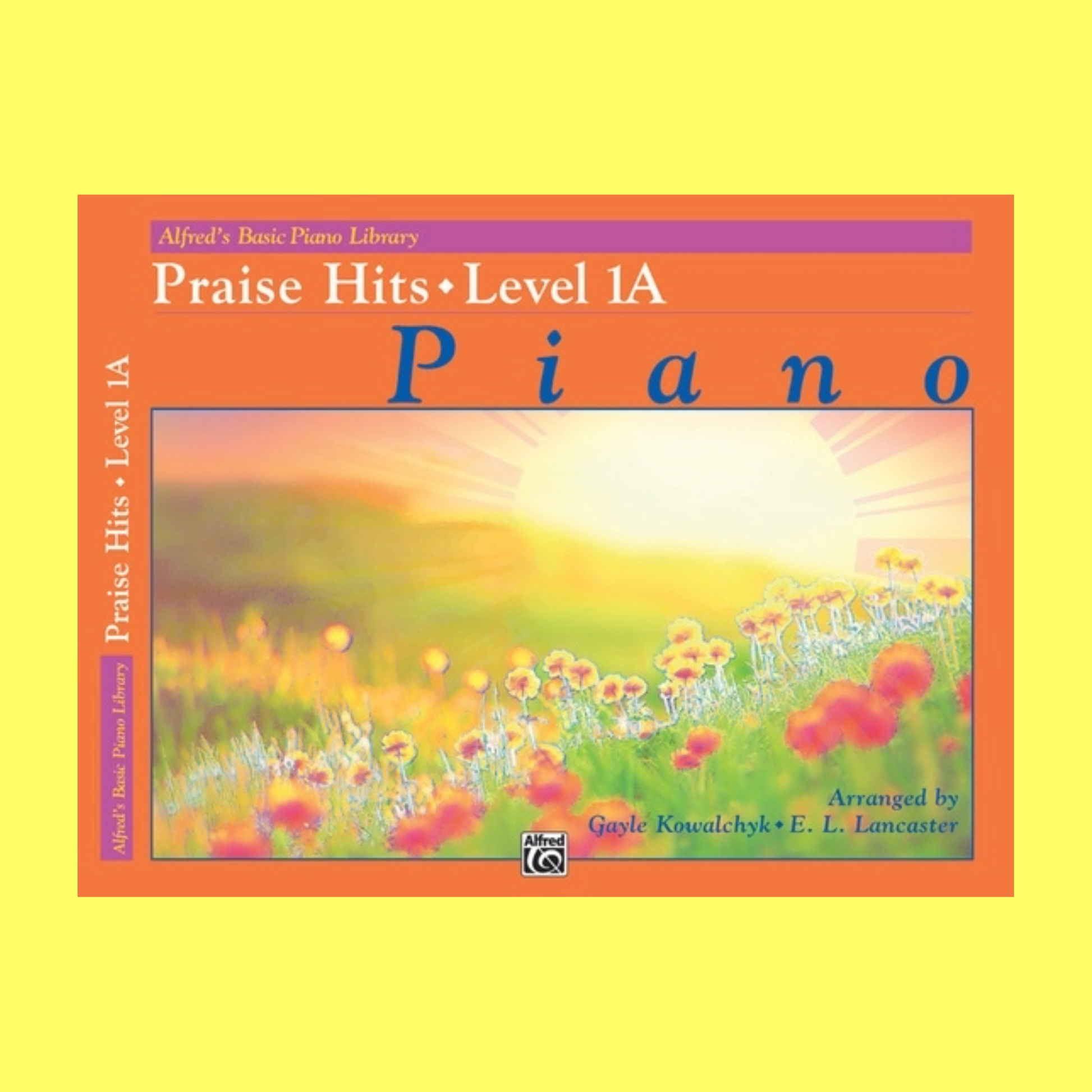 Alfred's Basic Piano Library - Praise Hits Level 1A Book