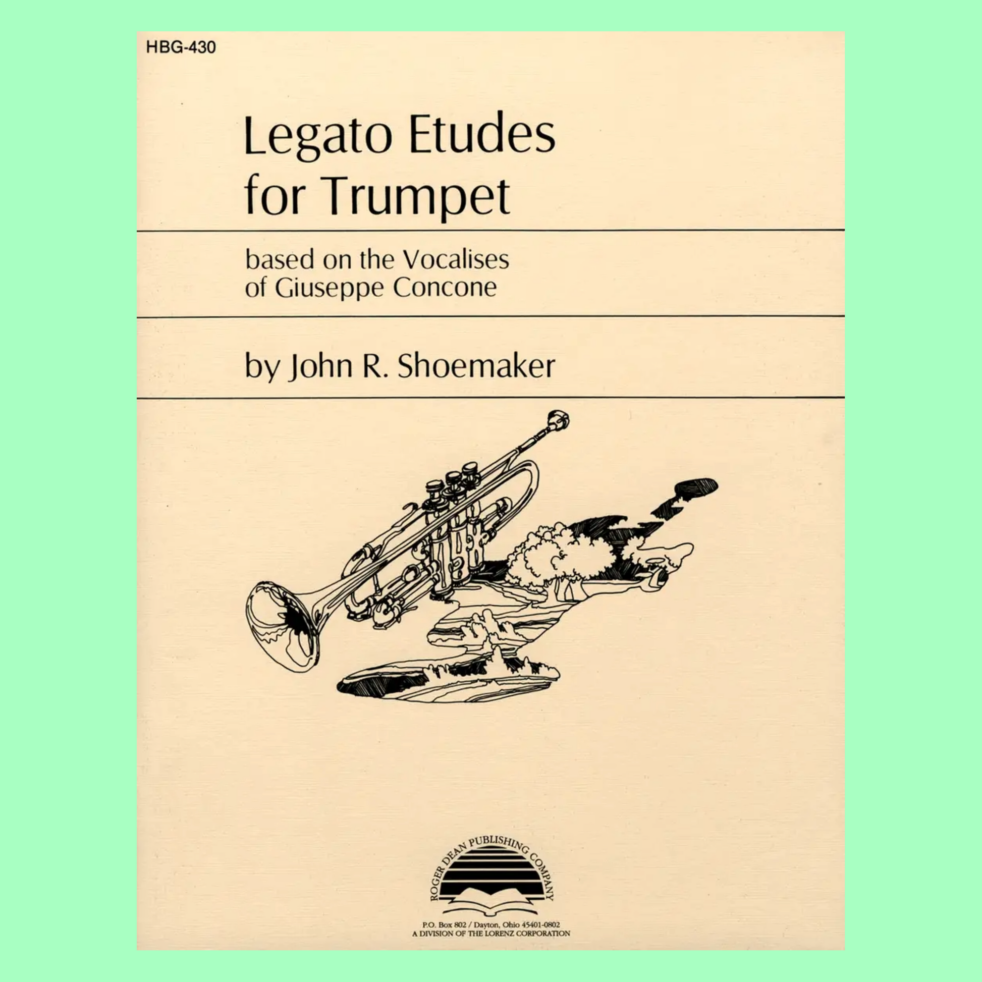 Legato Etudes For Trumpet Based On Vocalises Of Giuseppe Concone Book