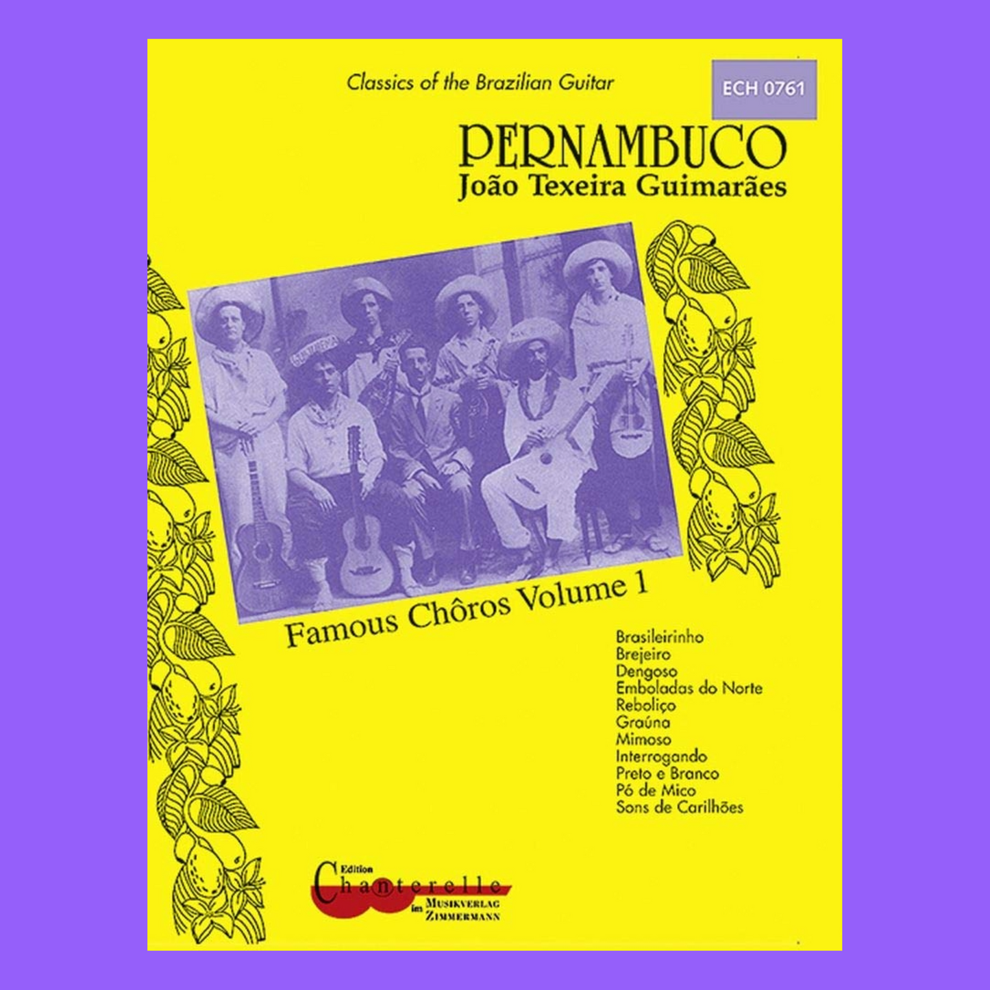 Joao Pernambuco - 11 Famous Choros Guitar Book