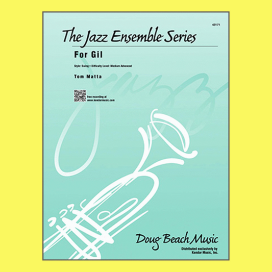 For Gil Jazz Ensemble Level 3.5 Score/Parts