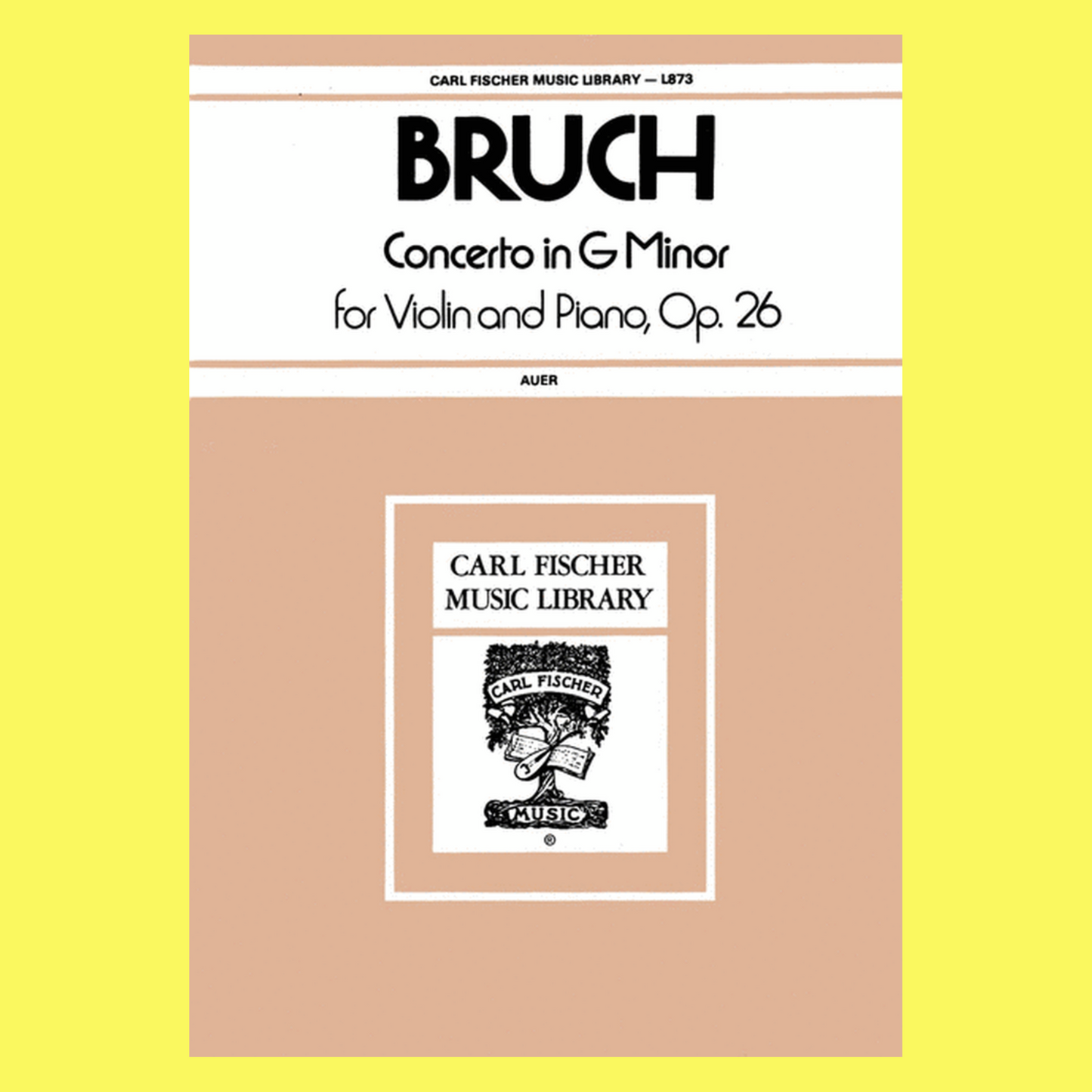 Bruch - Concerto No 1 G Min Op 26 Violin with Piano Accompaniment Book