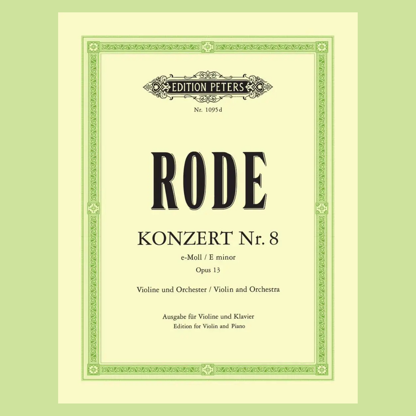 Rode - Concerto No 8 Op 13 E Minor Violin with Piano Accompaniment