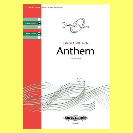 Anthem - SSA Vocal Sheet Music with Piano Accompaniment