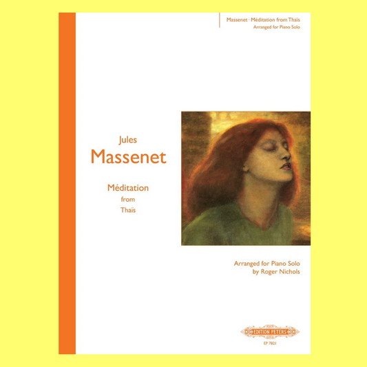 Massenet - Meditation From Thais For Piano Solo Book