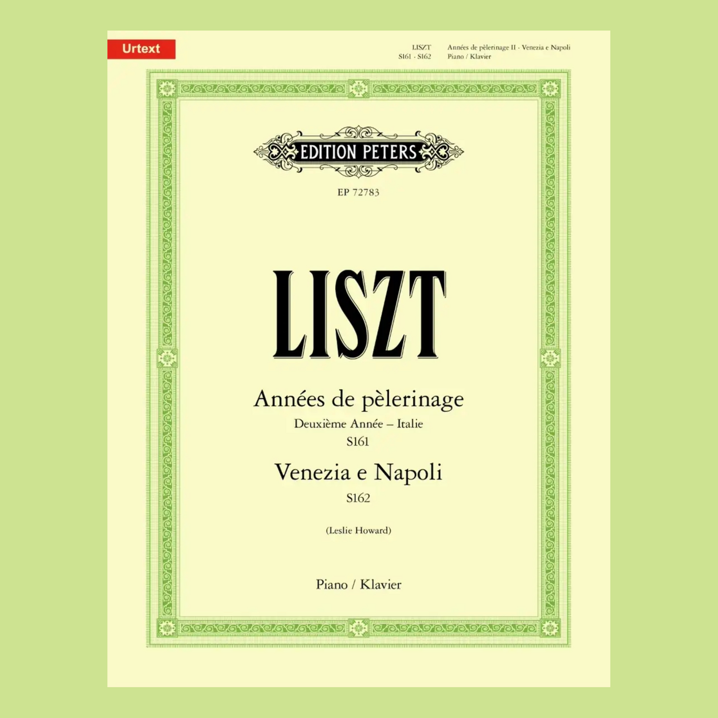 Liszt - Annees De Pelerinage Italie/Venezia E Napoli Piano Book