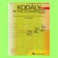 Kodaly In The Classroom - Primary Set 1 Book (Teacher Edition)