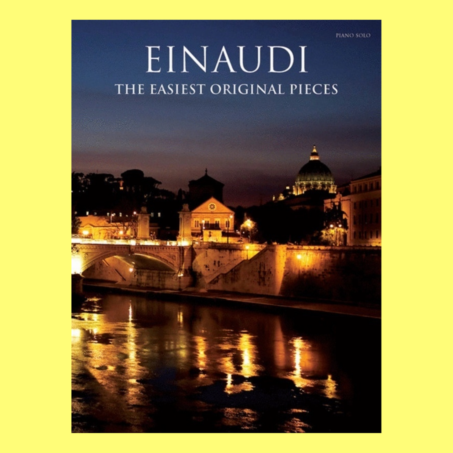 Einaudi The Easiest Original Pieces