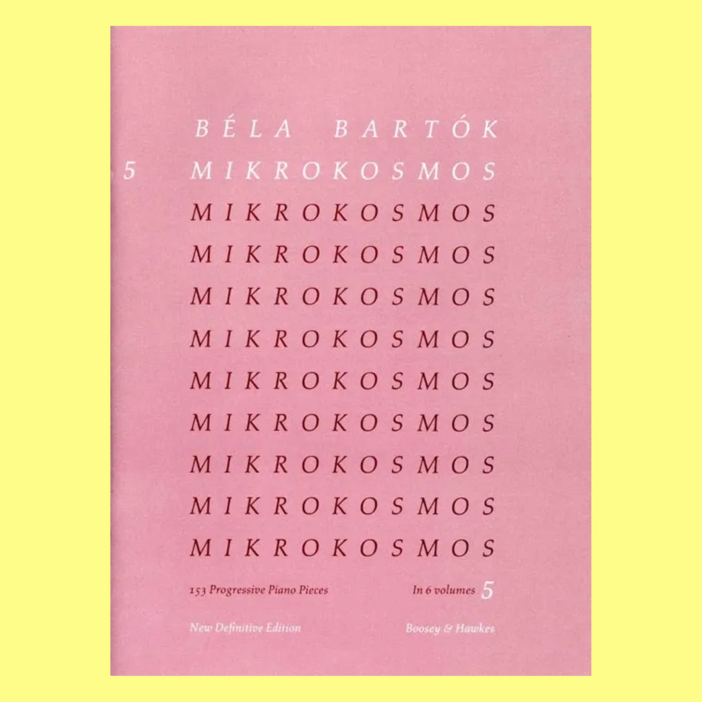 Bela Bartok - Mikrokosmos Volume 5 (Nos 122-139) Pink Piano Book