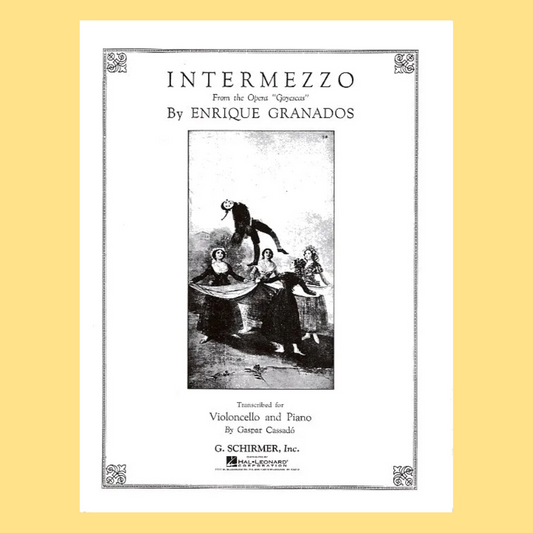 Enrique Granados - Intermezzo For Cello with Piano Accompaniment Sheet Music