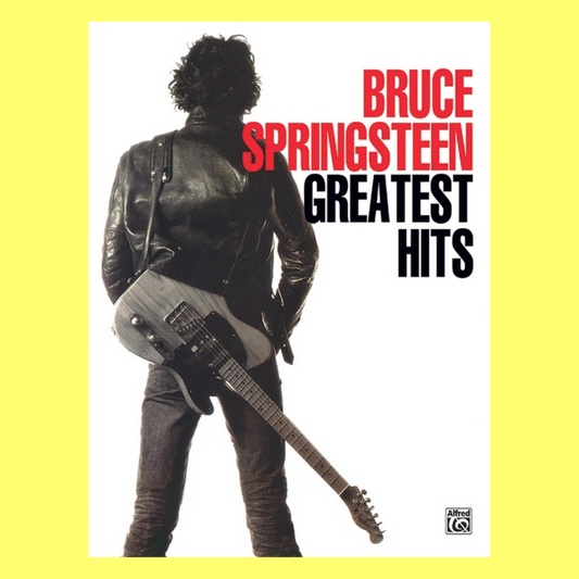 Bruce Springsteen - Greatest Hits Piano/Vocal/Guitar Songbook