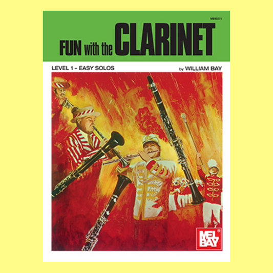 Fun With The Clarinet Book (47 Easy Solos)