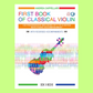 First Book Of Classical Violin -Book/Ola (100 Melodies)