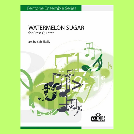 Harry Styles Watermelon Sugar - Brass Quintet Score/Parts