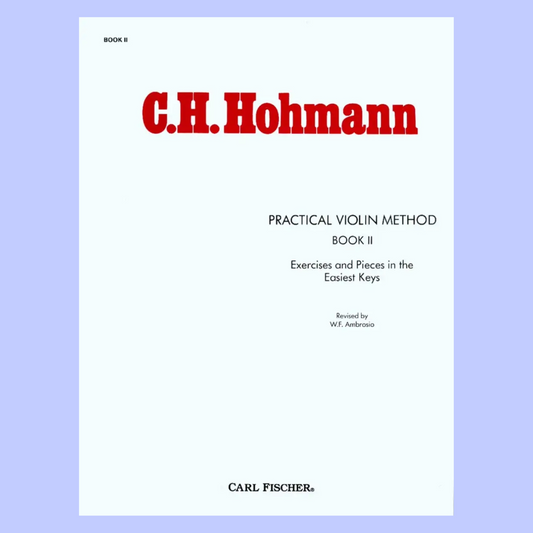 Christian Heinrich Hohmann - Practical Violin Method Book 2