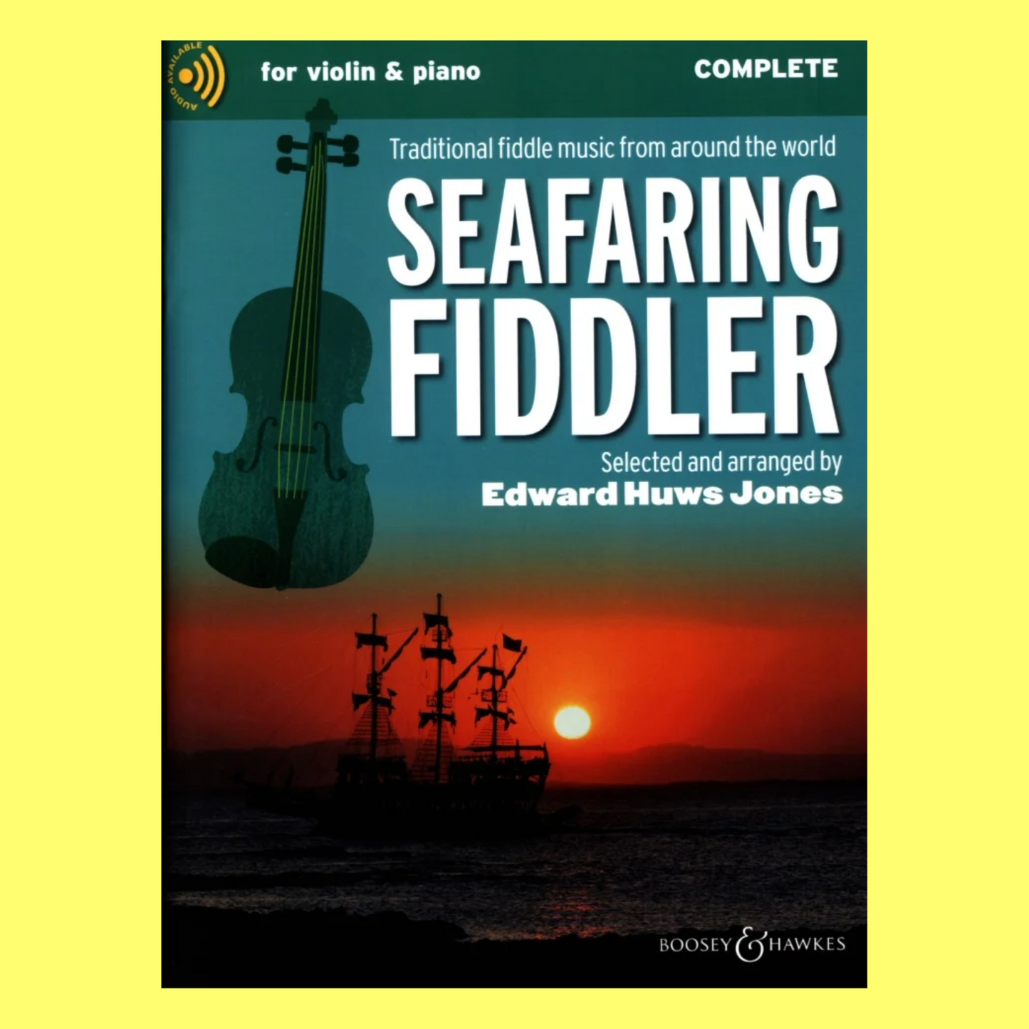 Seafaring Fiddler - Complete Edition Violin and Piano Book/Ola