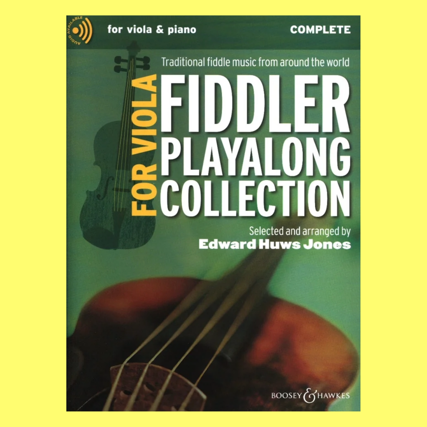 Fiddler Play Along Complete Collection For Viola Complete Book/Ola