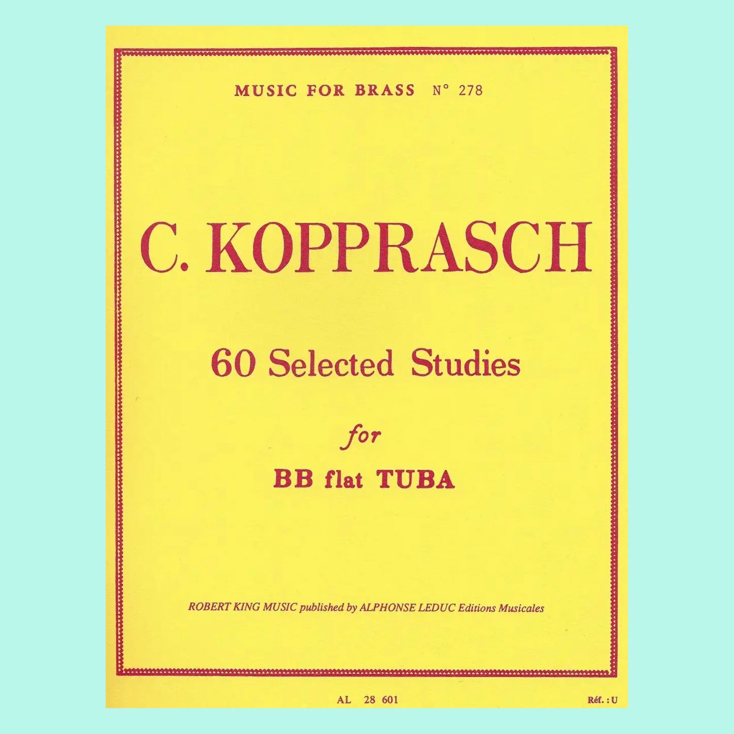 Georg Kopprasch- 60 Selected Studies For Bb Flat Tuba Book