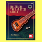 Mastering The Lap Steel Guitar Book/Video