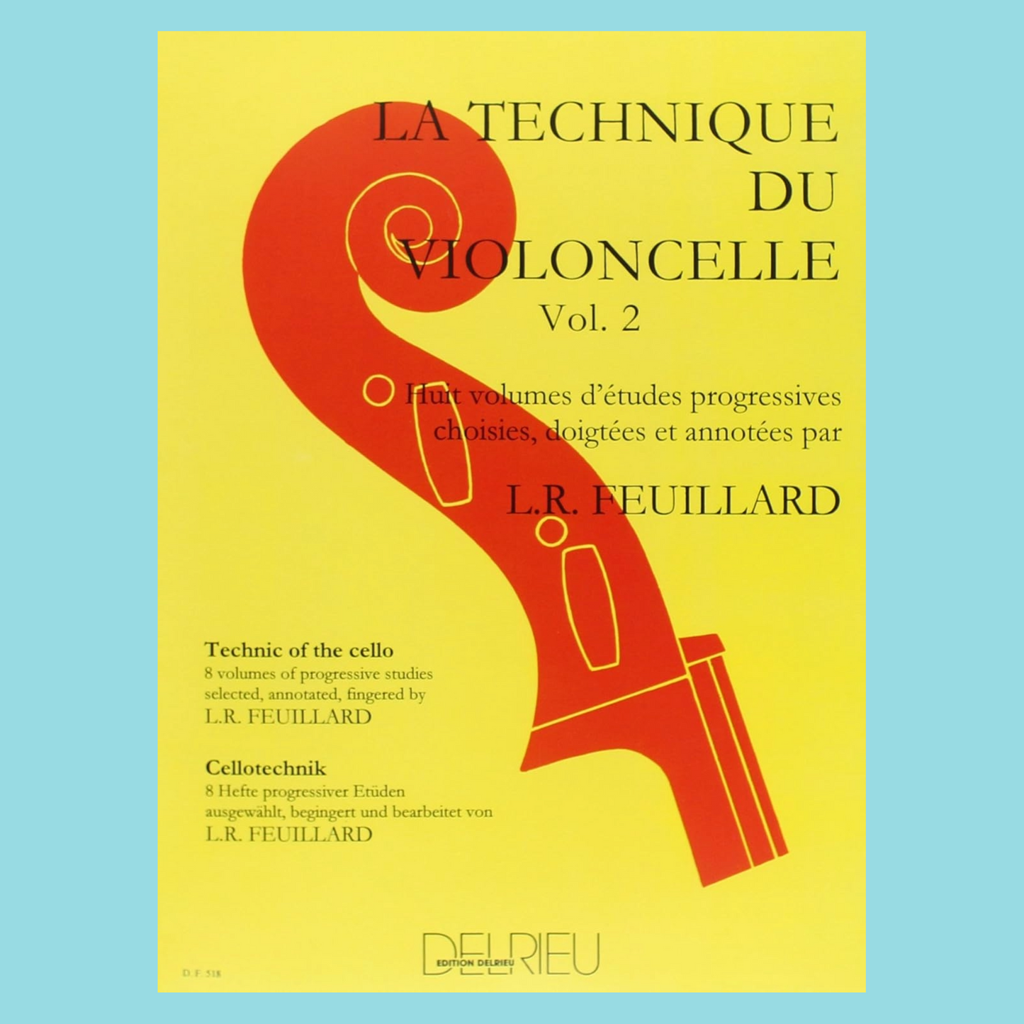 Feuillard - Technique Of Cello Volume 2 Book