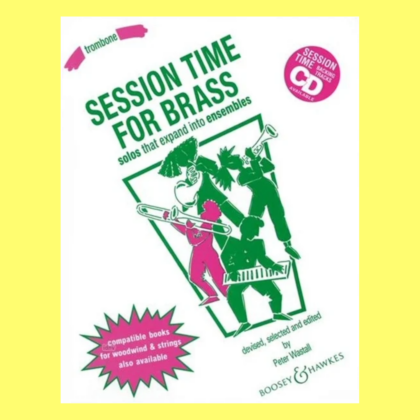 Session Time For Brass - Trombone Part Book