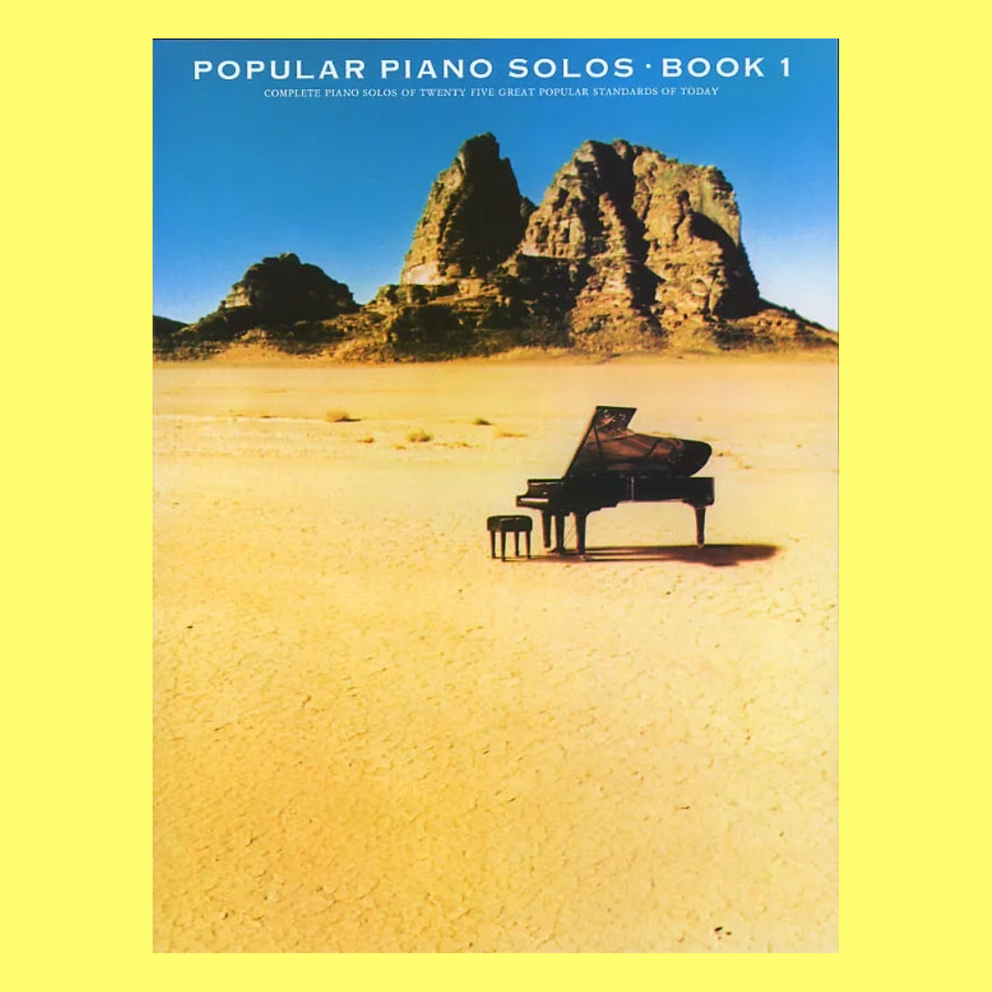 Popular Piano Solos - Book 1 (25 Popular Piano Solos)