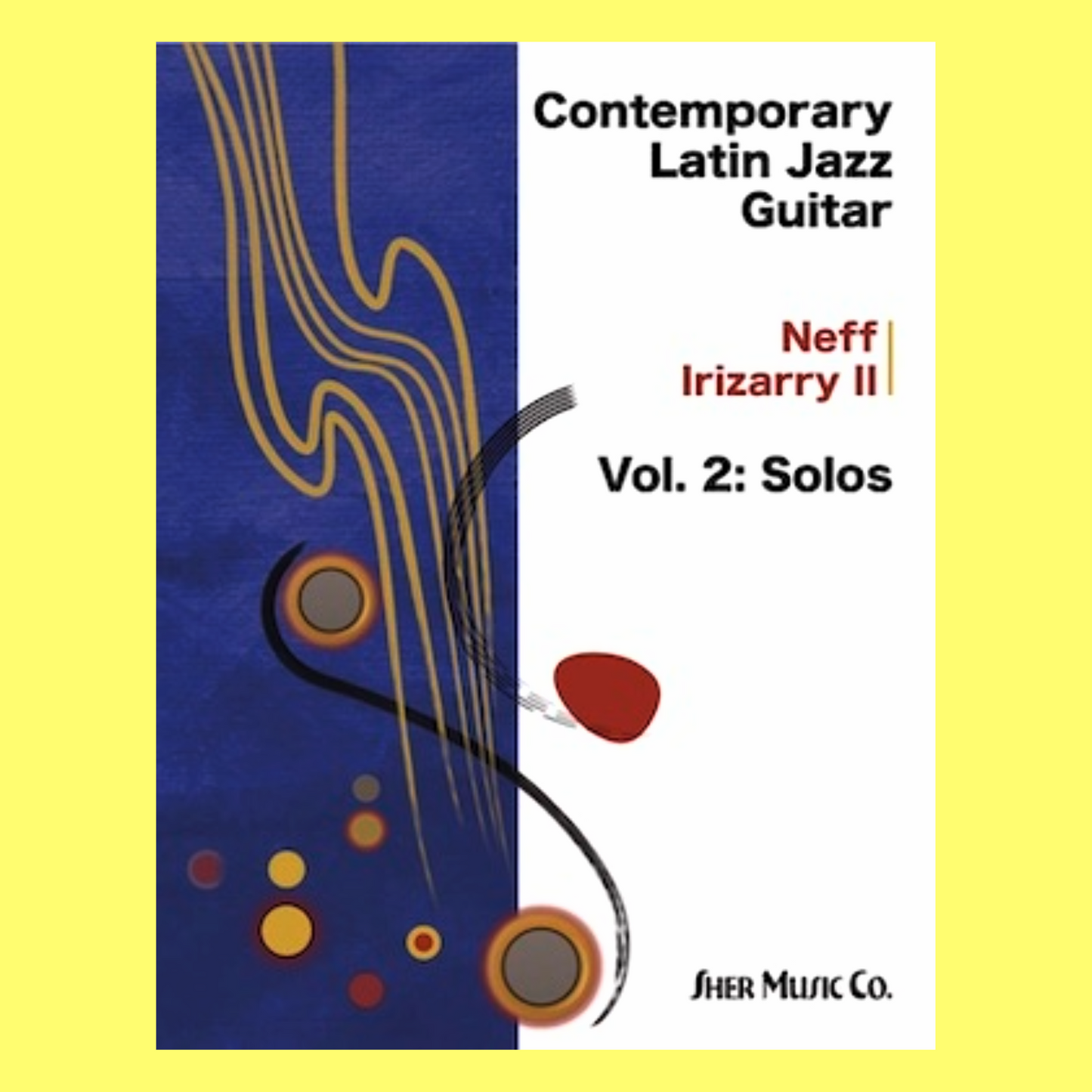 Contemporary Latin Jazz Guitar - Volume 2 Solos Book/Olm