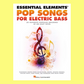 Essential Elements - Pop Songs For Electric Bass Book