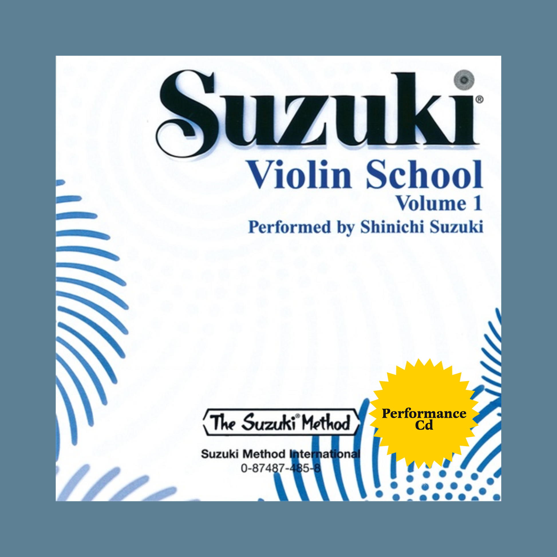 Suzuki Violin School - Volume 1 Violin Part Accompaniment Cd (Performed by Shinichi Suzuki)