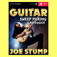 Joe Stump -Guitar Sweep Picking & Arpeggios Book/Ola