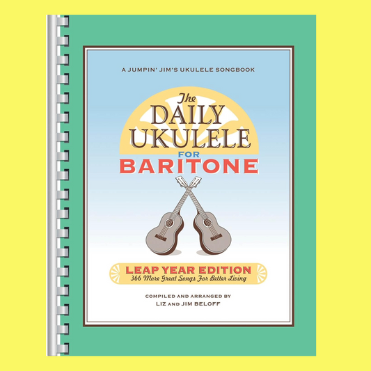 Daily Ukulele - Baritone Ukulele Spiral Bound Book (366 Songs)