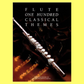 Martin Firth - 100 Classical Themes For Flute (Song Book)