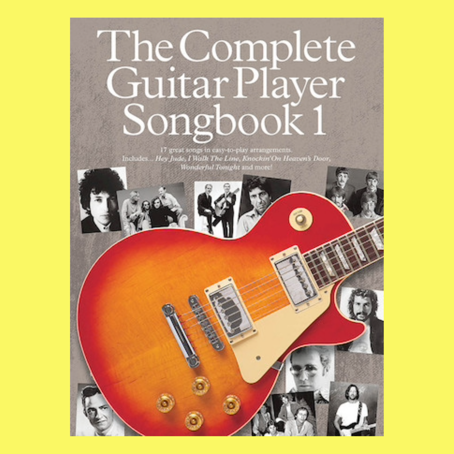 The Complete Guitar Player Songbook 1 (2014 Edition)