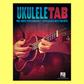 Ukulele Tab Book - 15 Great Performances Transcribed Note-for-Note