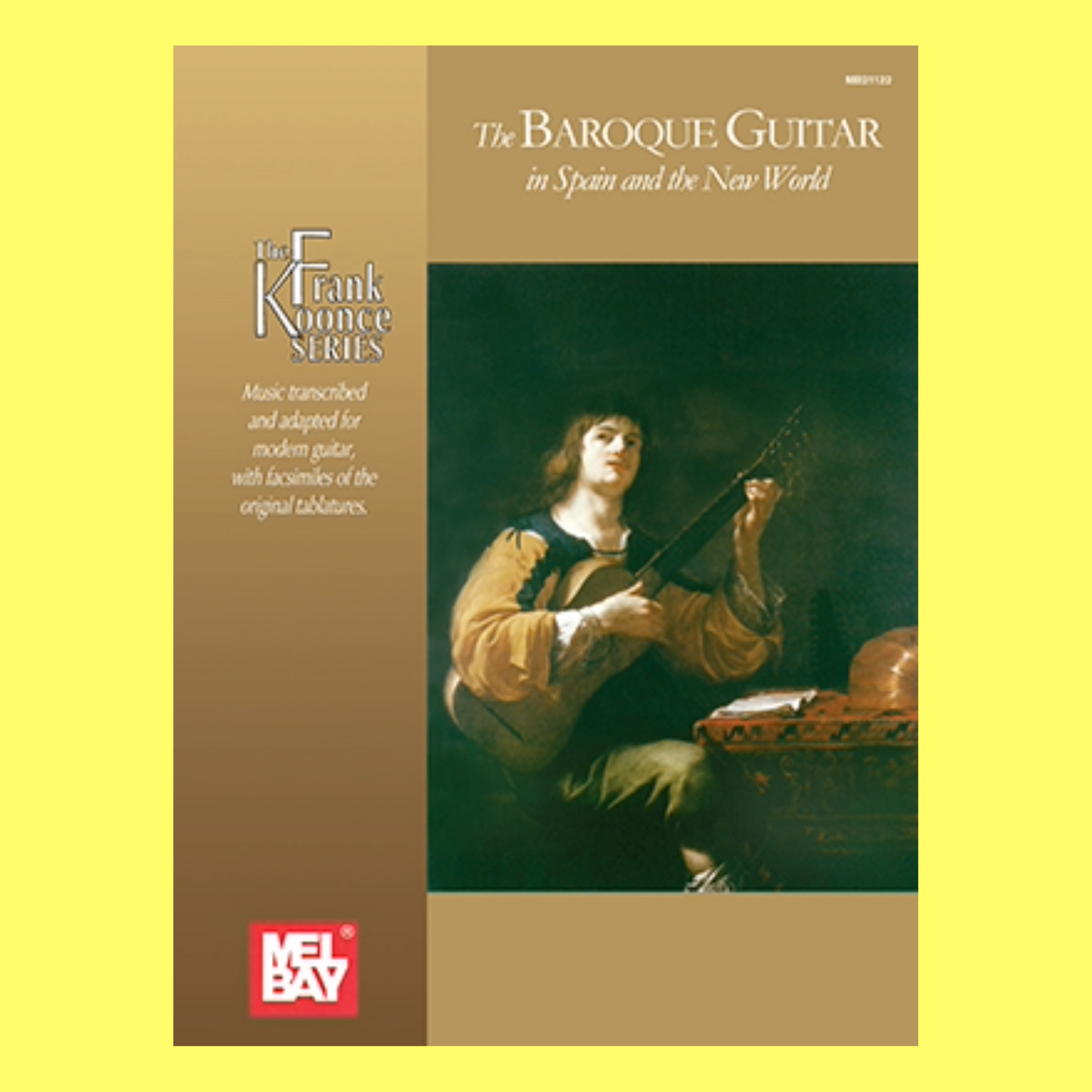 Baroque Guitar In Spain And The New World Book