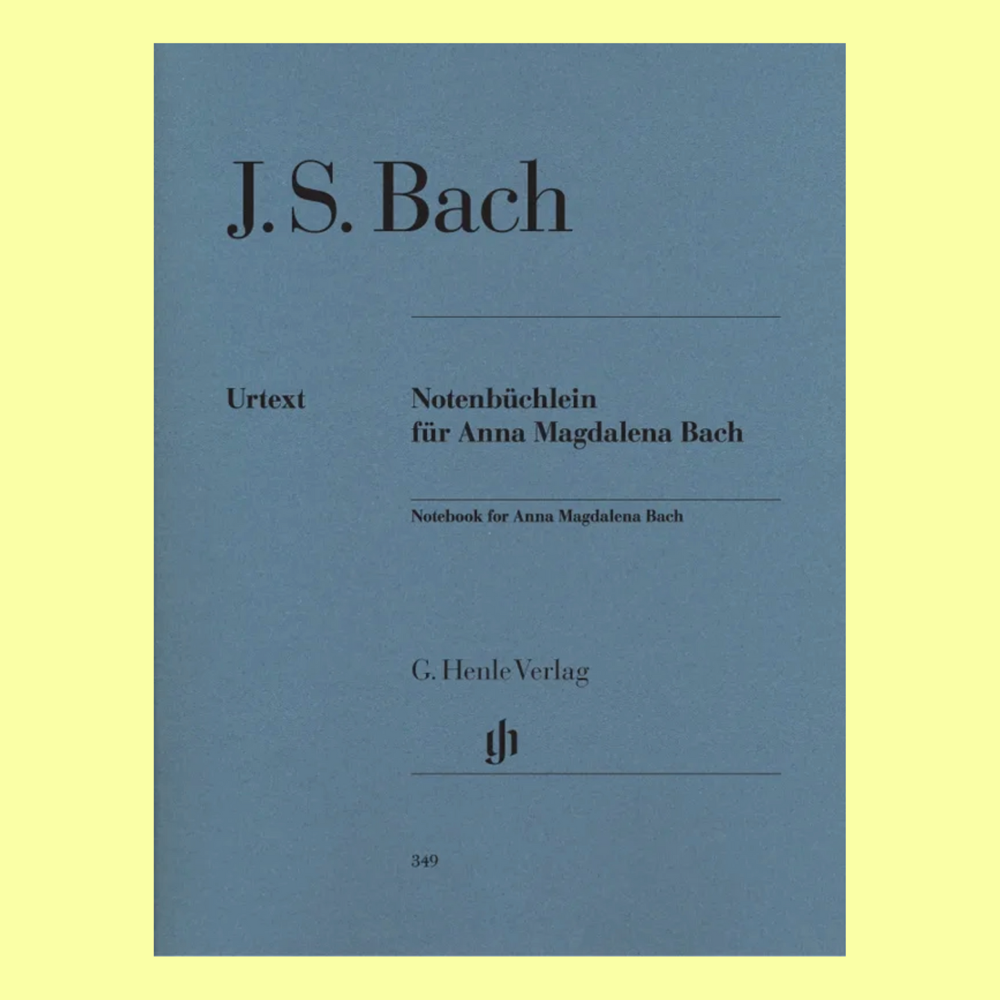 Bach - Anna Magdalena Notebook Complete Urtext Book