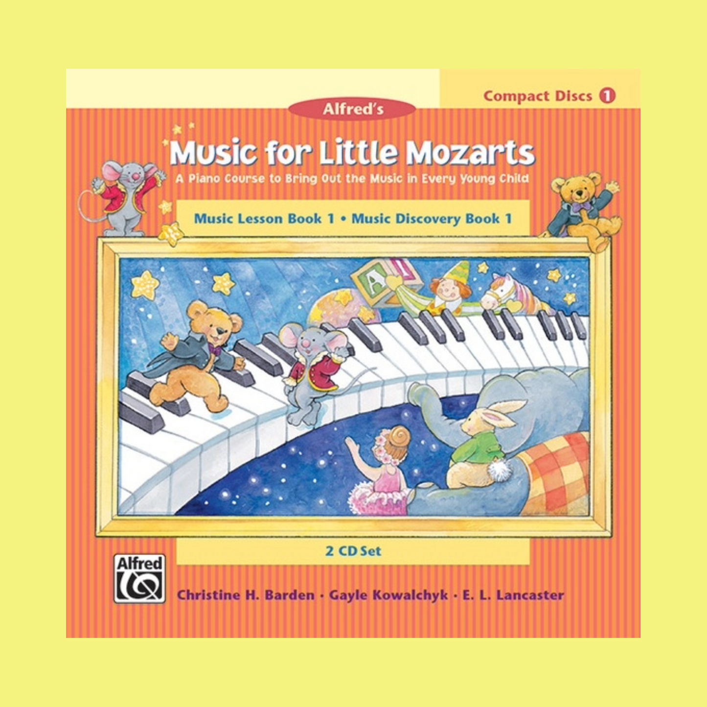 Music For Little Mozarts Lesson/Discovery 2 Cd Set (For Book 1)