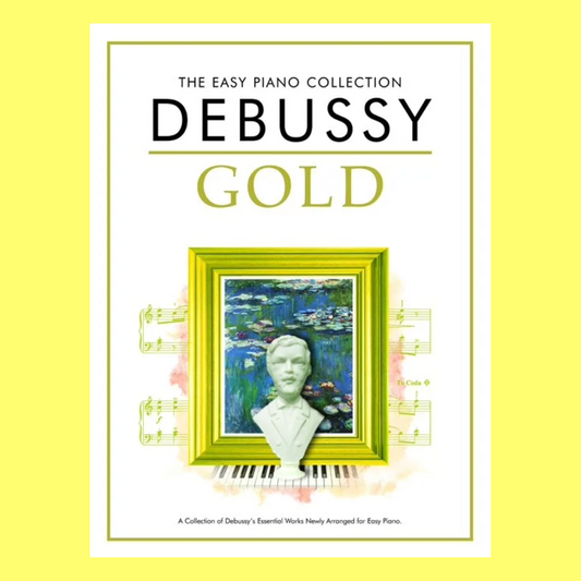 Debussy Gold Easy Piano Collection Book