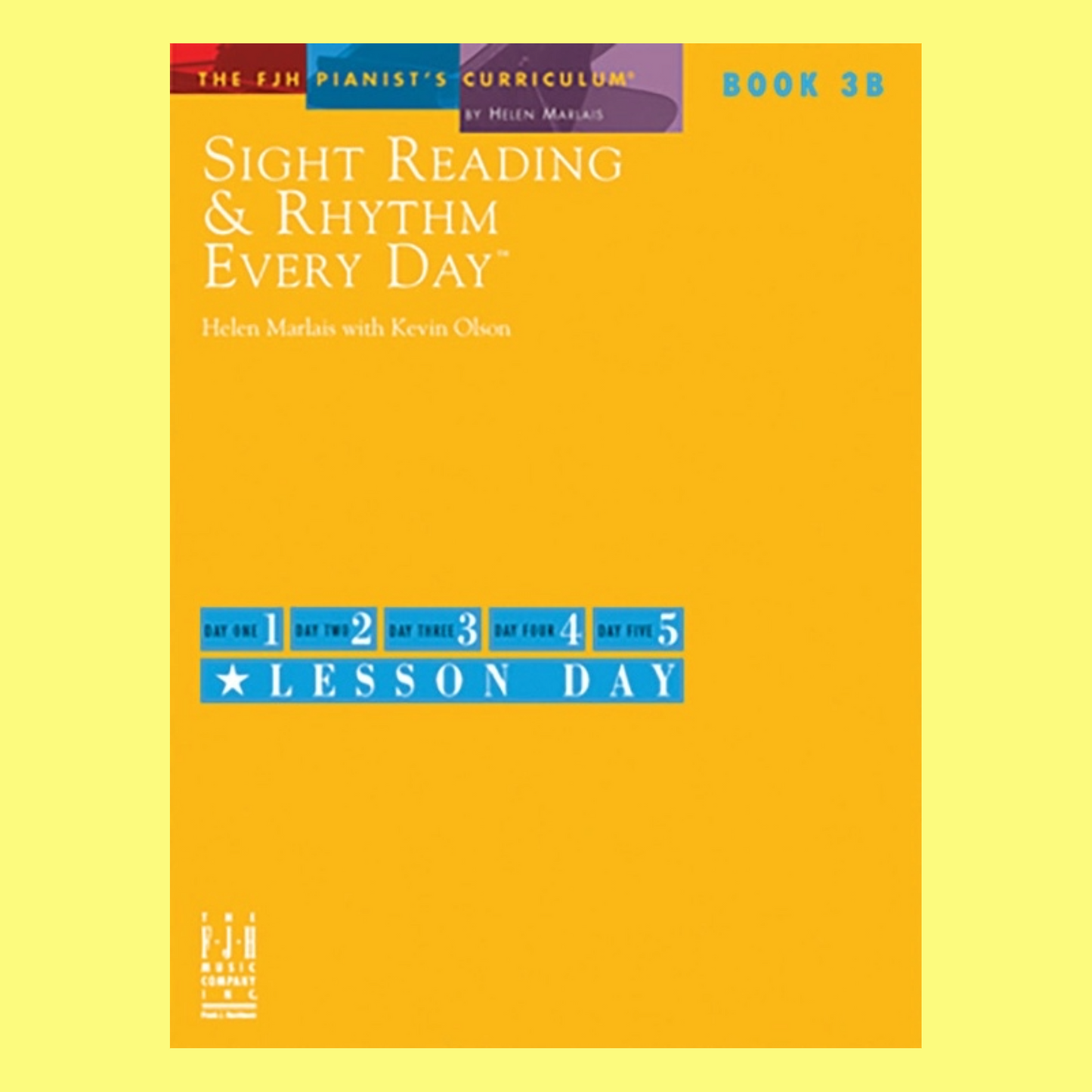 Sight Reading & Rhythm Every Day Book 3B