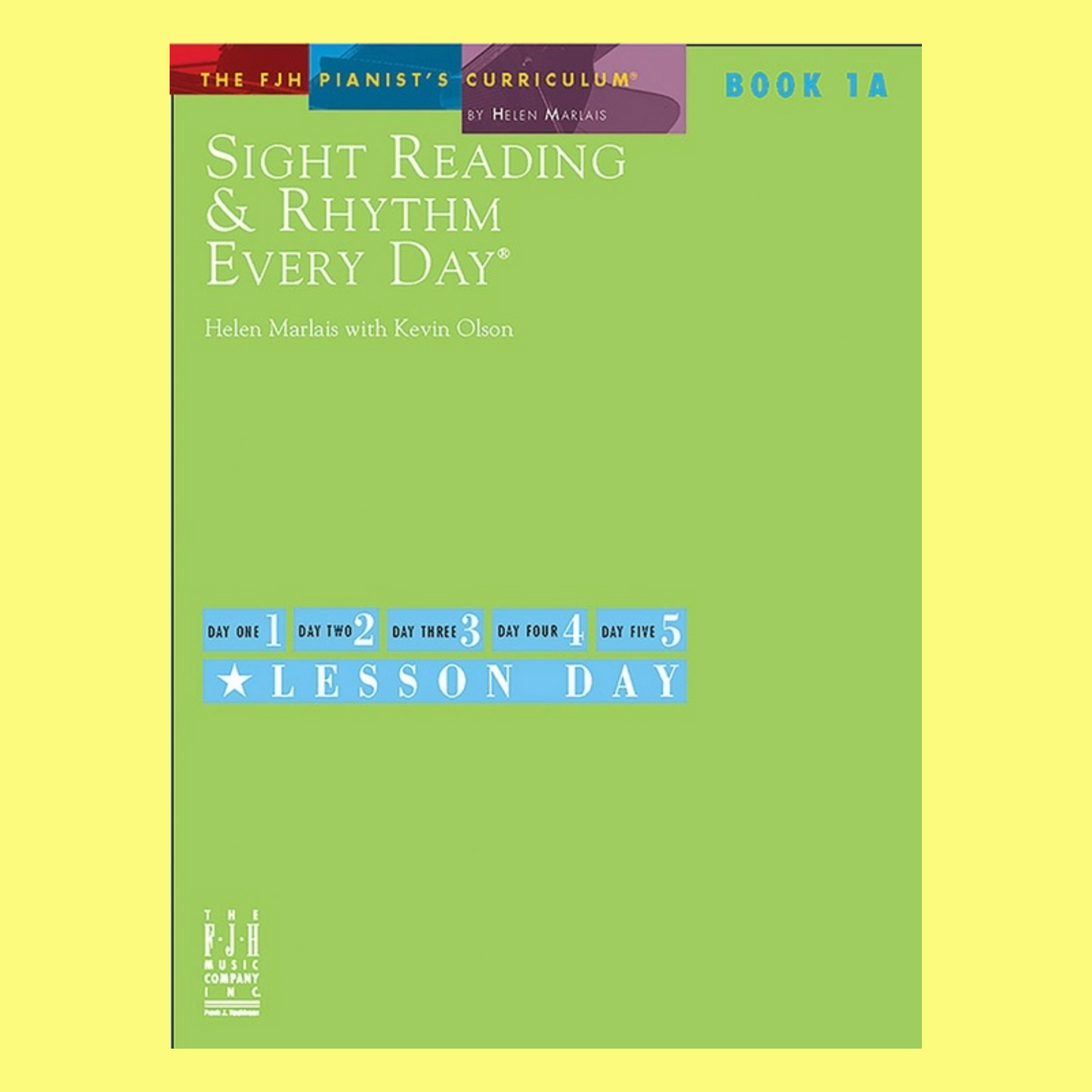 Sight Reading & Rhythm Every Day Bk 1A