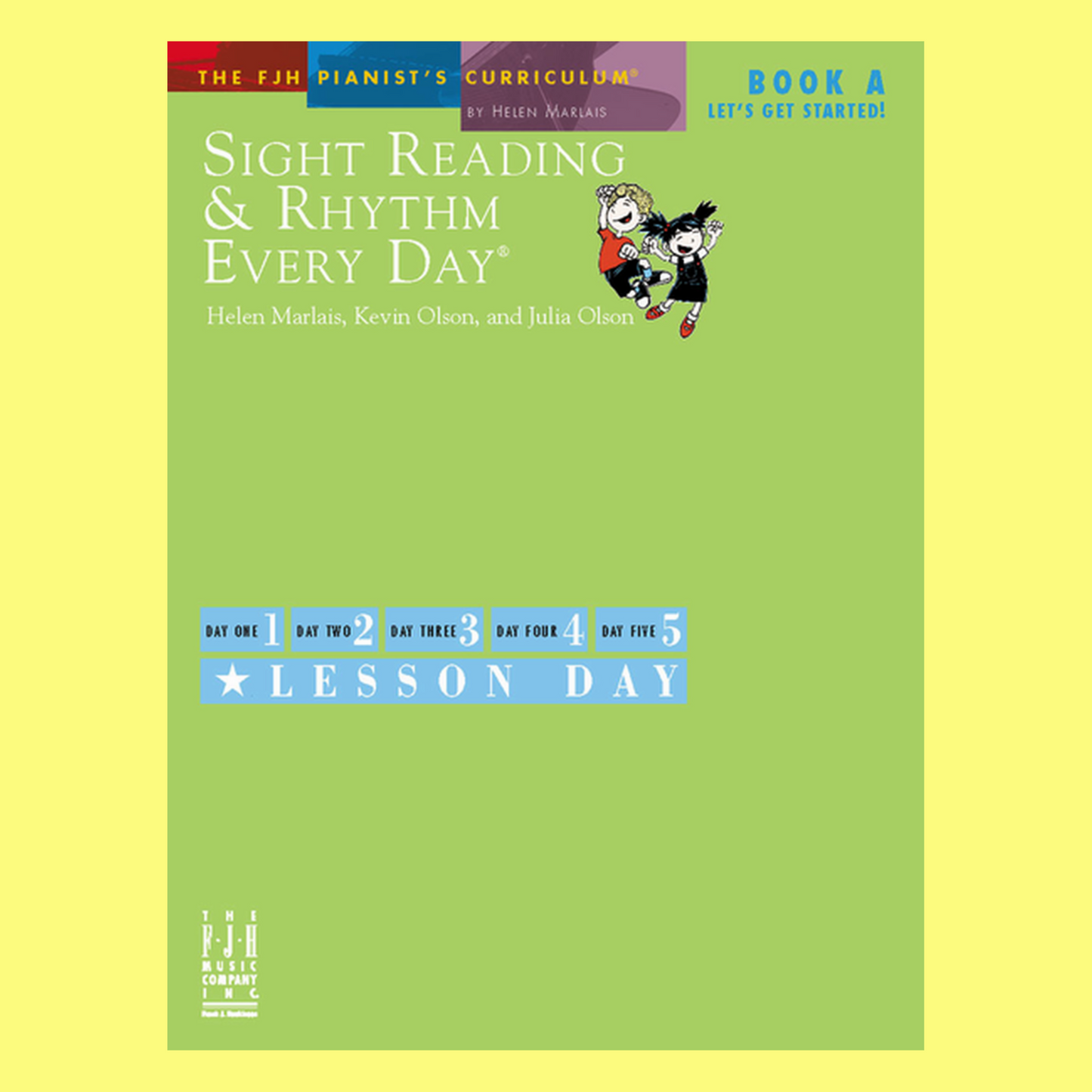 Sight Reading & Rhythm Every Day Bk A